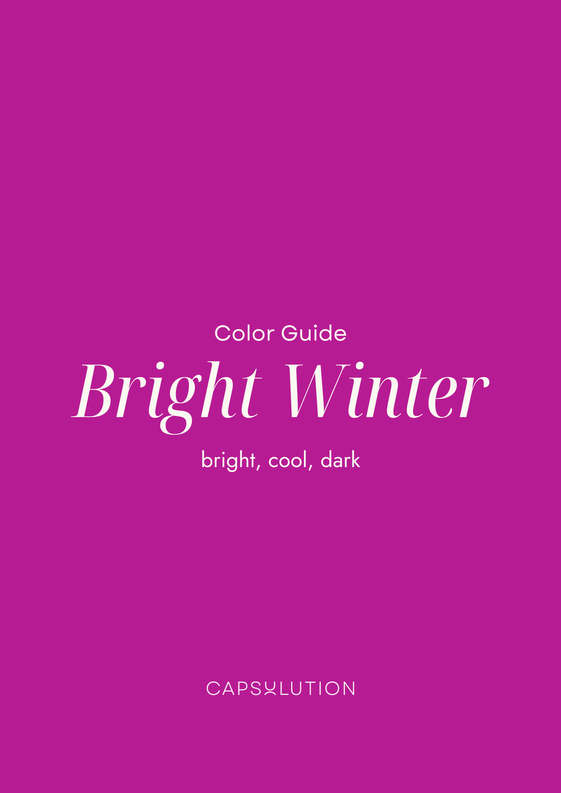 Bright Winter Guide - capsulution