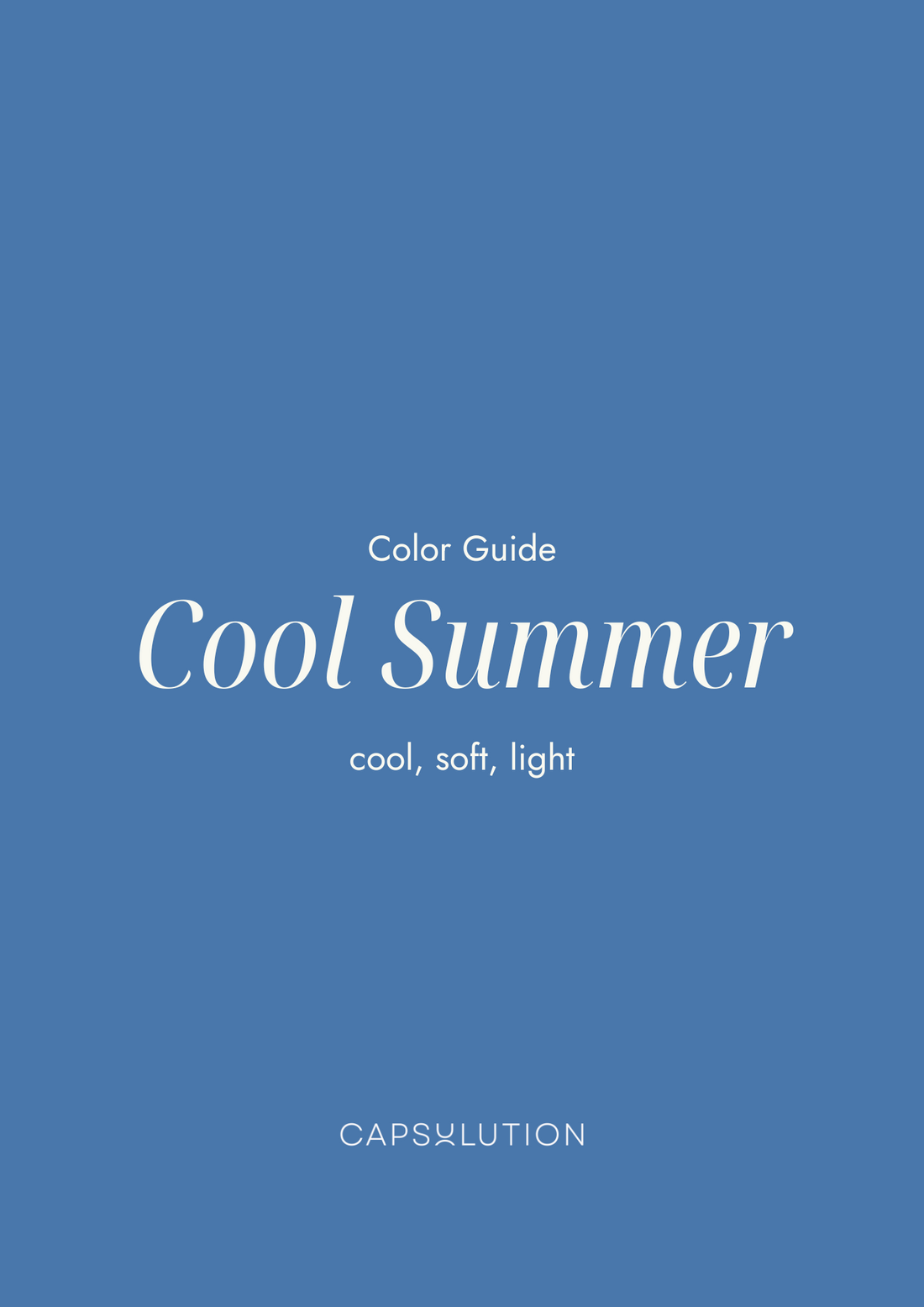 Cool (True) Summer Guide - capsulution