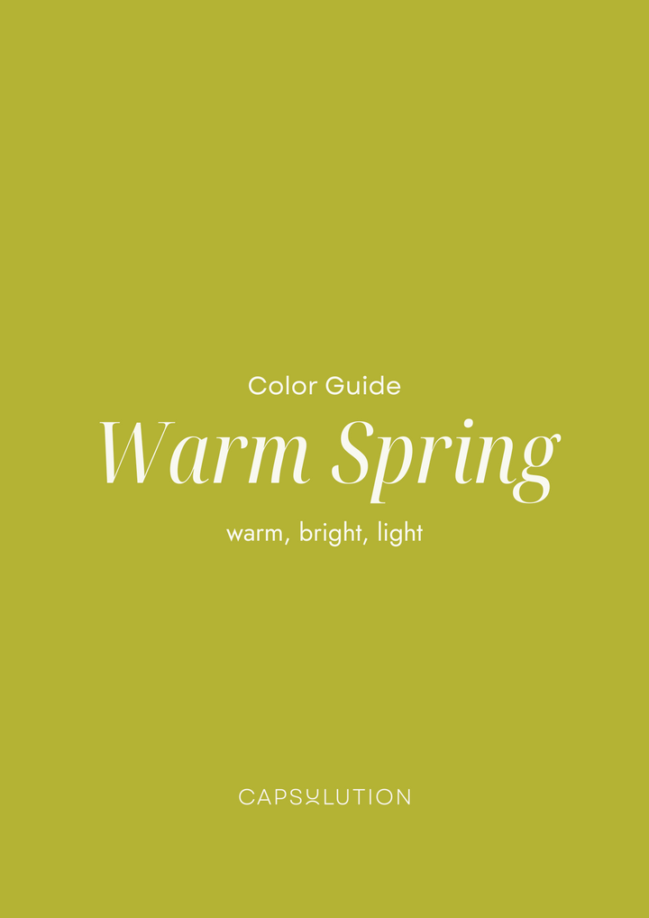 Warm (True) Spring Guide - capsulution